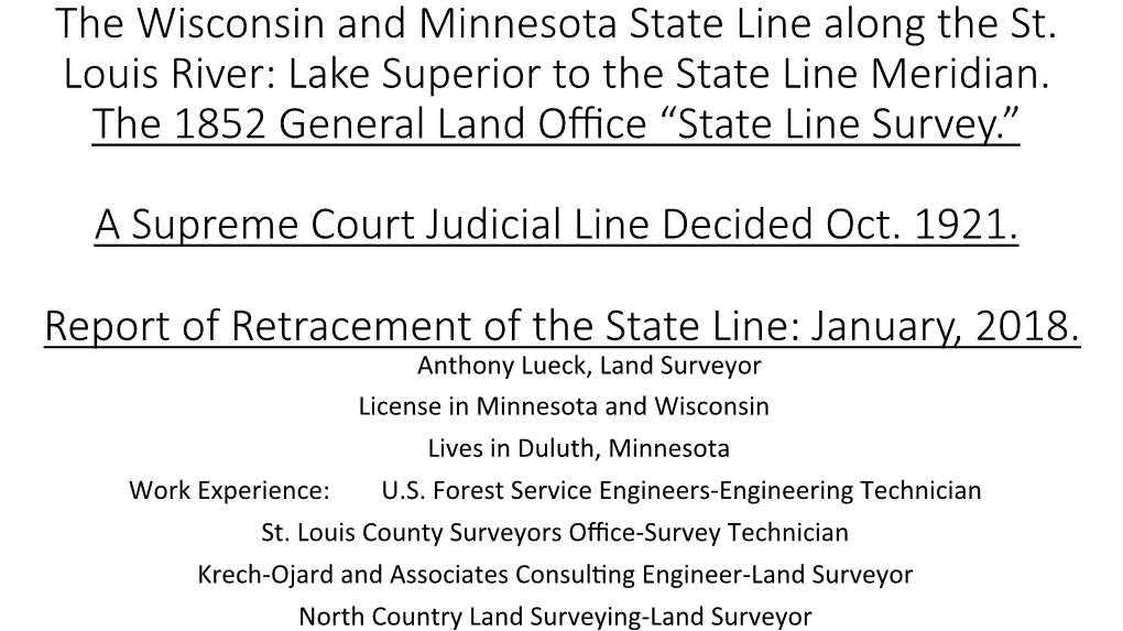 The Wisconsin and Minnesota State Line Along the St. Louis River: Lake Superior to the State Line Meridian