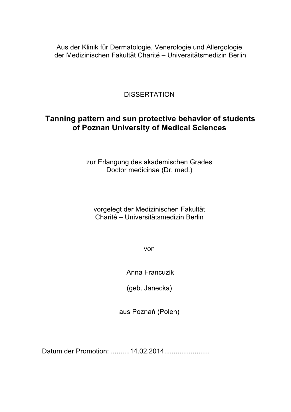 Tanning Pattern and Sun Protective Behavior of Students of Poznan University of Medical Sciences