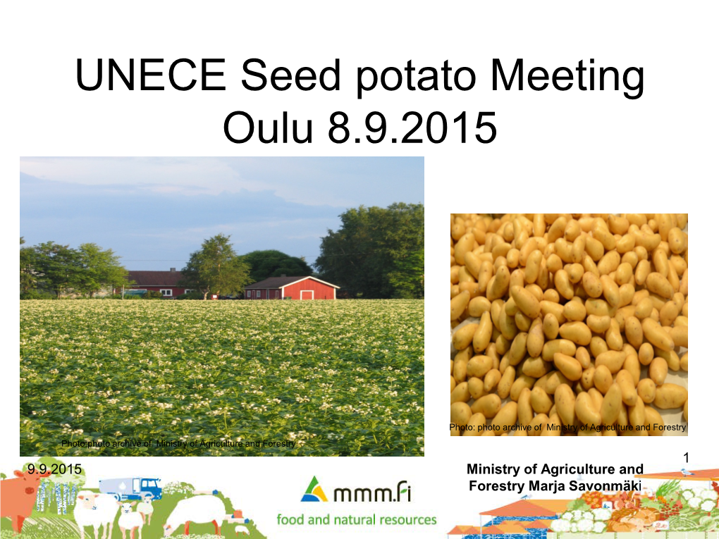 UNECE Seed Potato Meeting Oulu 8.9.2015