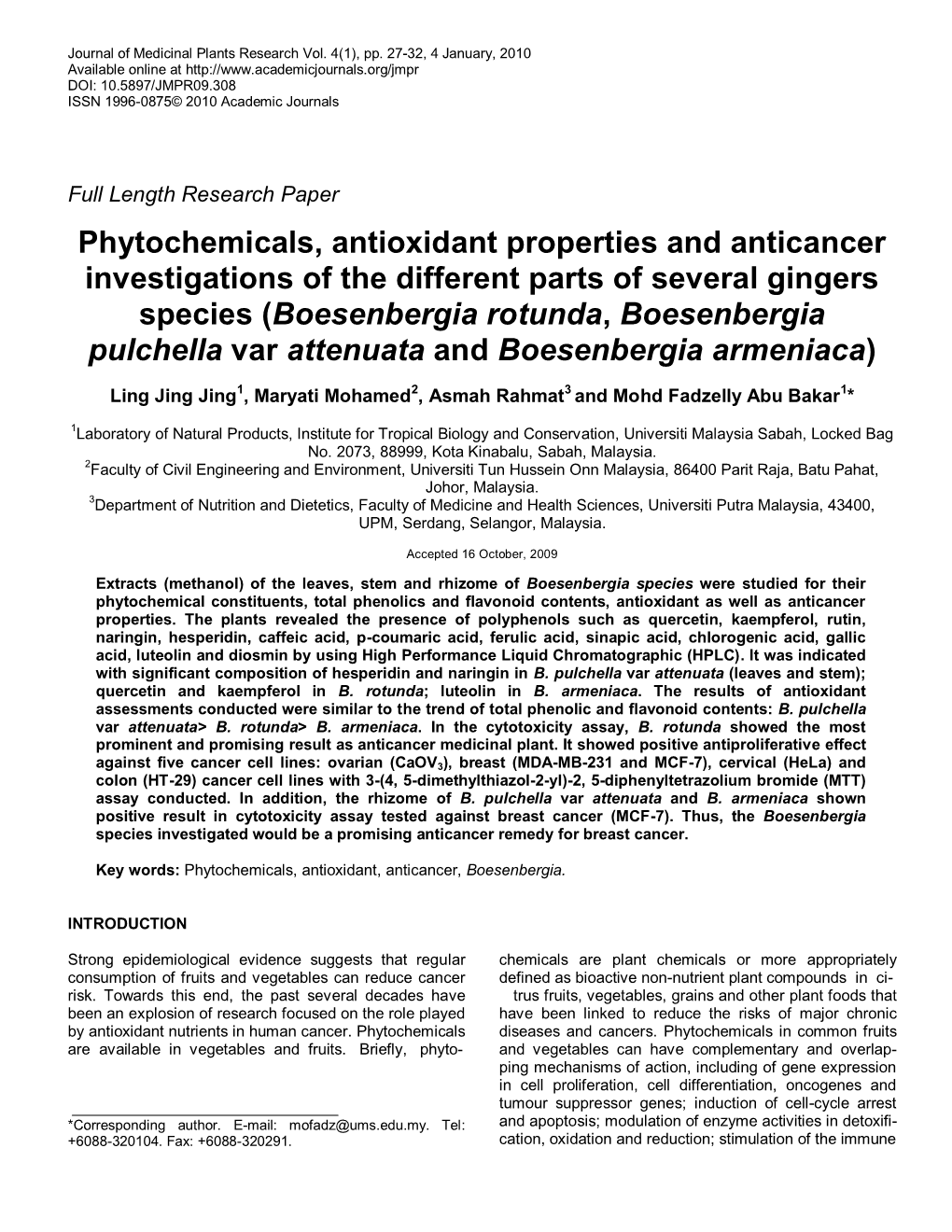 Phytochemicals, Antioxidant Properties and Anticancer Investigations of the Different Parts of Several Gingers Species