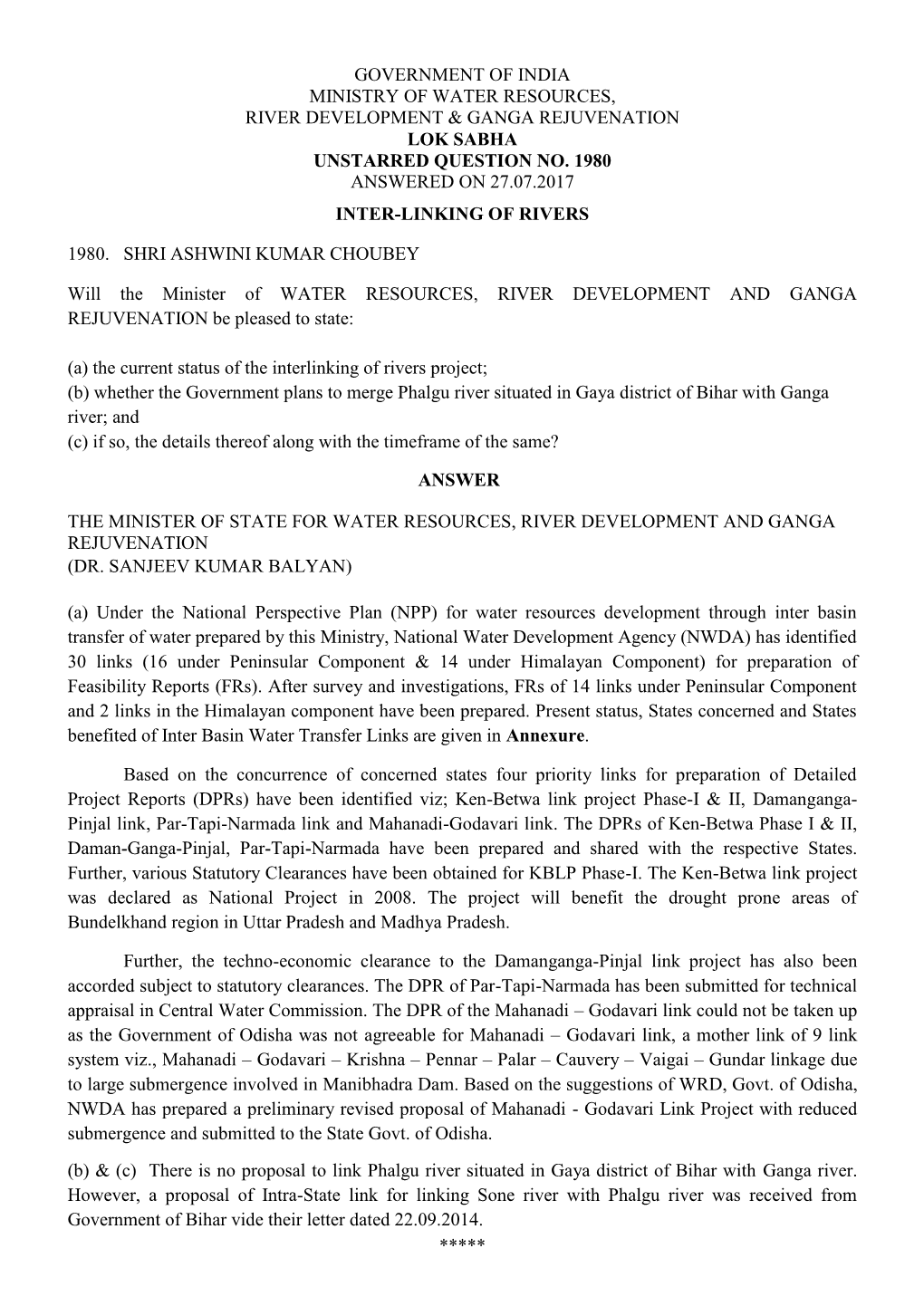 Government of India Ministry of Water Resources, River Development & Ganga Rejuvenation Lok Sabha Unstarred Question No