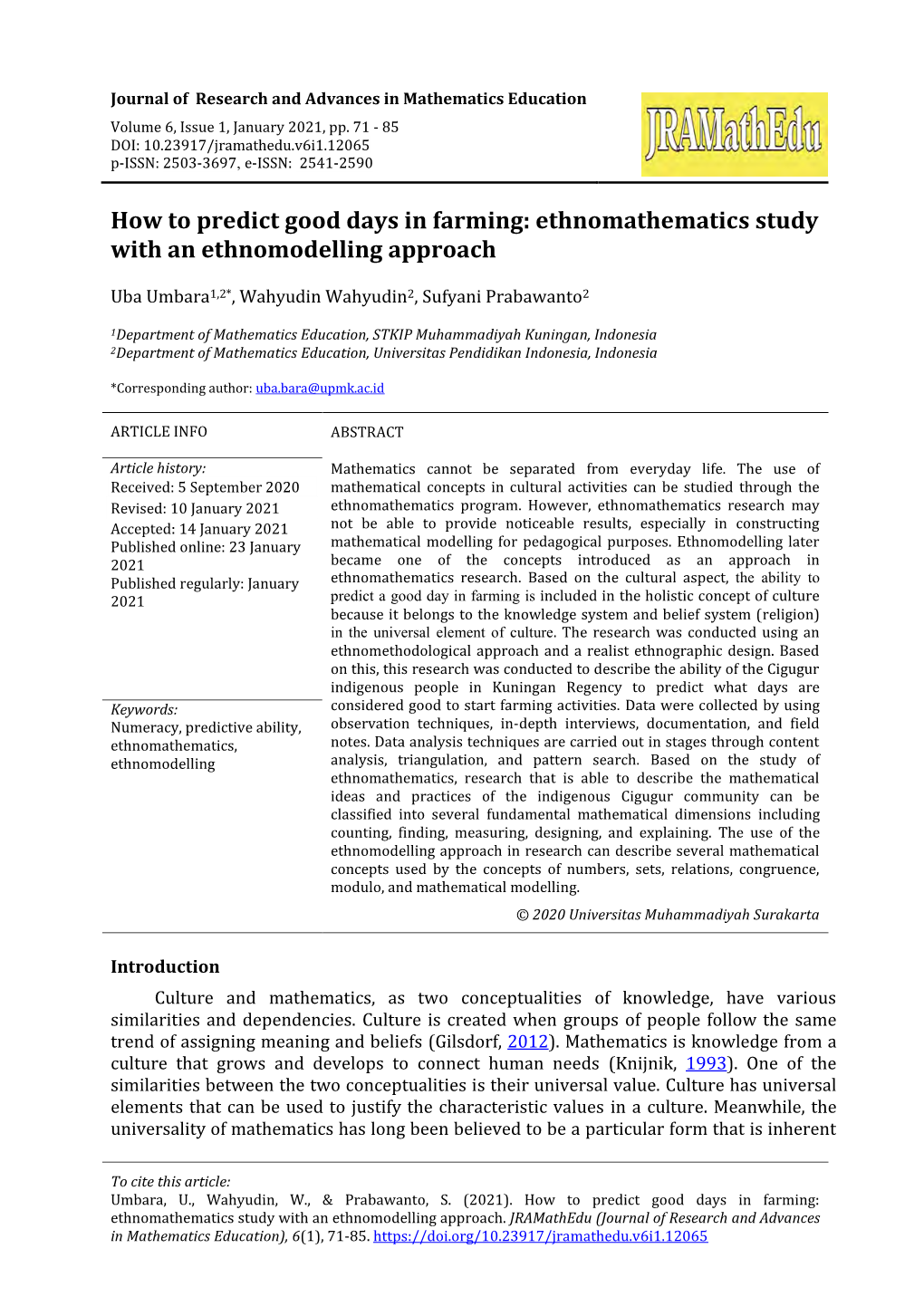 How to Predict Good Days in Farming: Ethnomathematics Study with an Ethnomodelling Approach