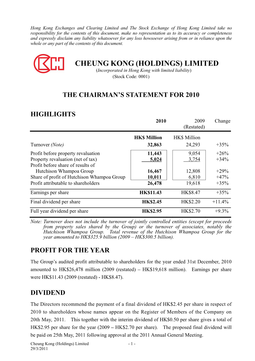 CHEUNG KONG (HOLDINGS) LIMITED (Incorporated in Hong Kong with Limited Liability) (Stock Code: 0001)