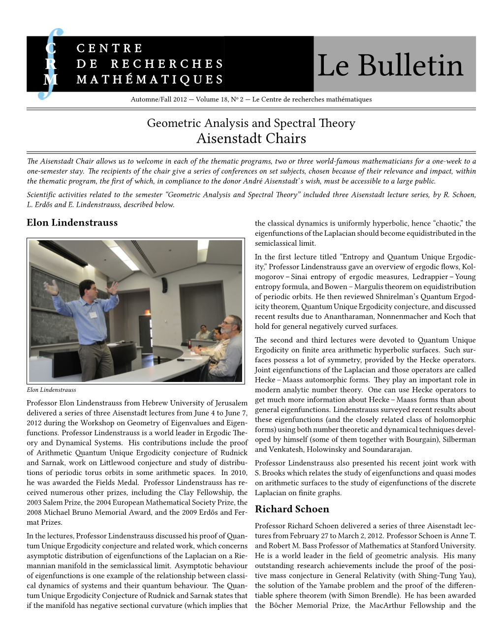 Le Bulletin Automne/Fall 2012 — Volume 18, No 2 — Le Centre De Recherches Mathématiques