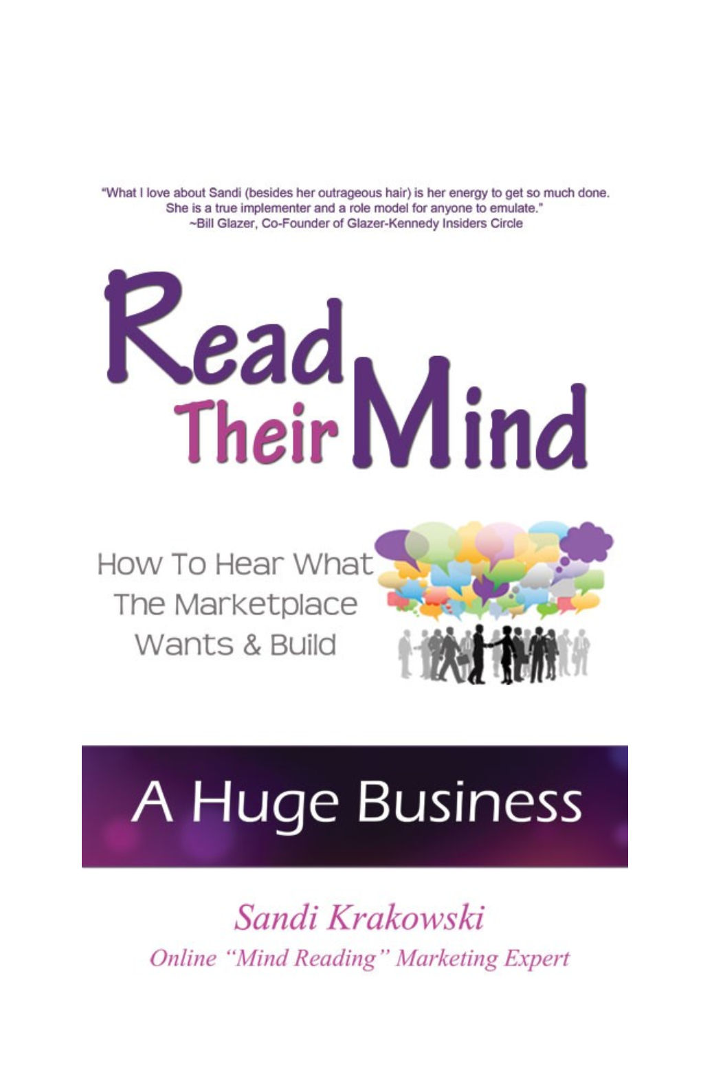 Praise for Sandi Krakowski on Her “Read Their Mind” Book Tour