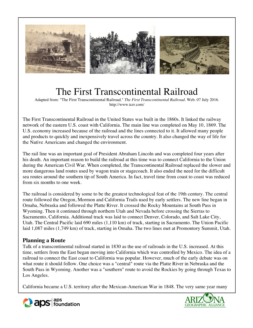 The First Transcontinental Railroad Adapted From: "The First Transcontinental Railroad." the First Transcontinental Railroad