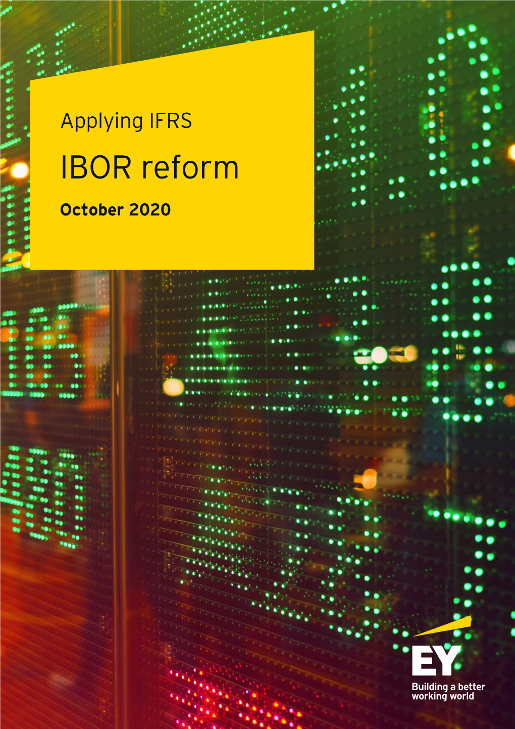 Applying IFRS IBOR Reform October 2020 Contents