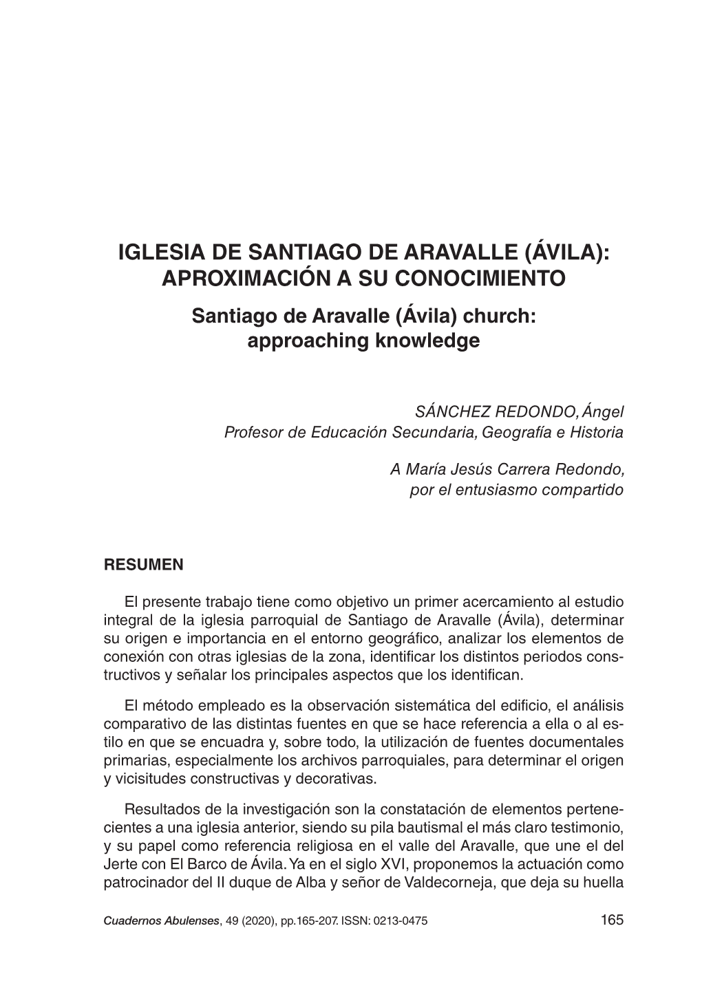 IGLESIA DE SANTIAGO DE ARAVALLE (ÁVILA): APROXIMACIÓN a SU CONOCIMIENTO Santiago De Aravalle (Ávila) Church: Approaching Knowledge