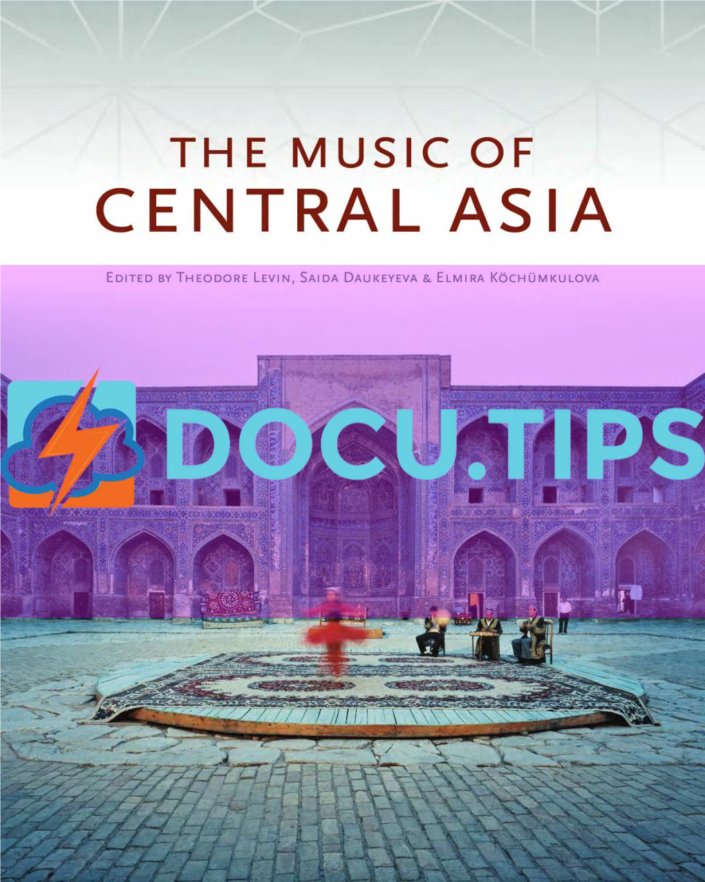 The Music of Central Asia (Excerpt)