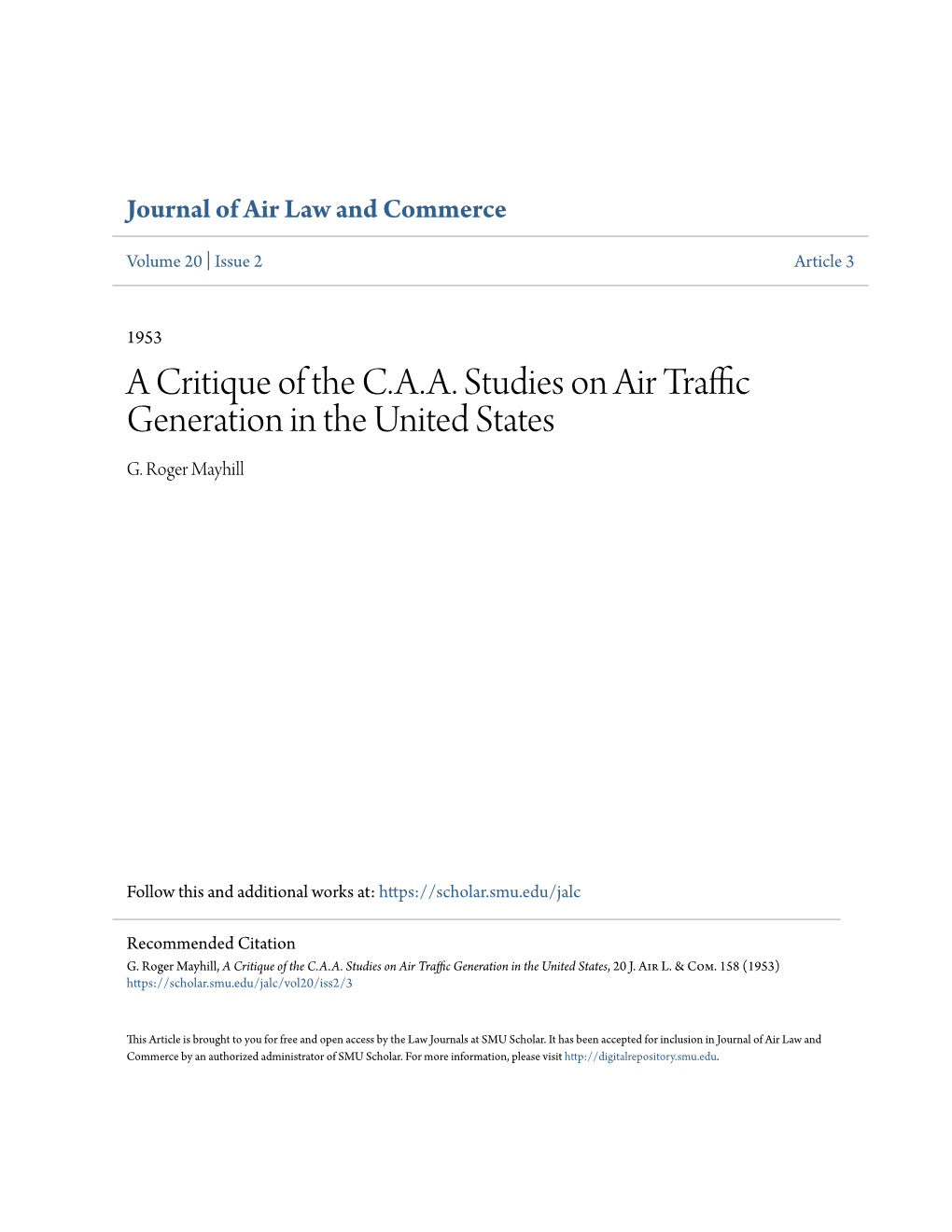A Critique of the C.A.A. Studies on Air Traffic Generation in the United States G