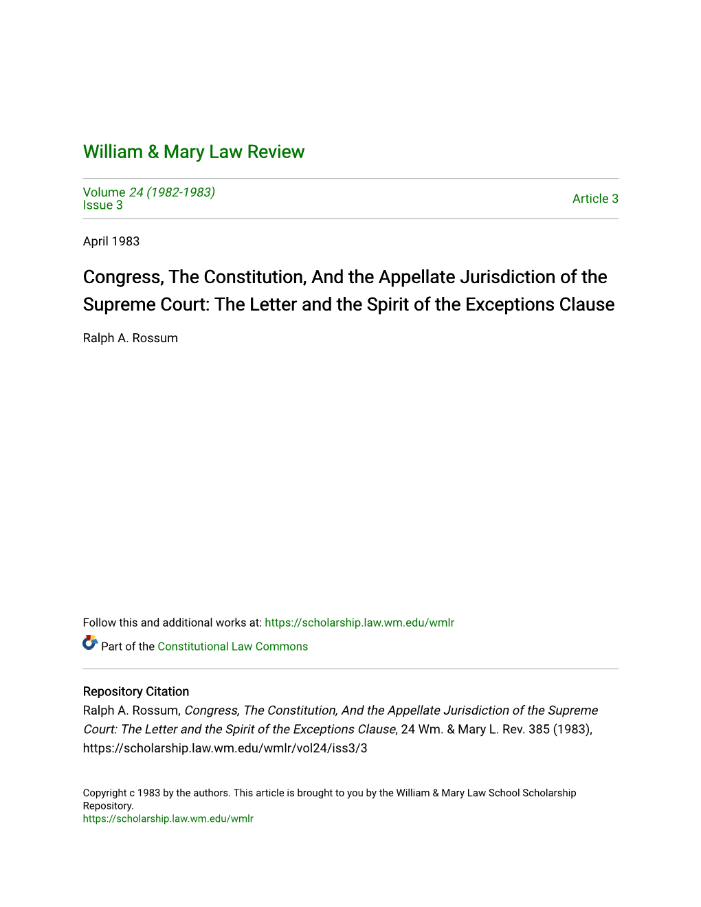 Congress, the Constitution, and the Appellate Jurisdiction of the Supreme Court: the Letter and the Spirit of the Exceptions Clause