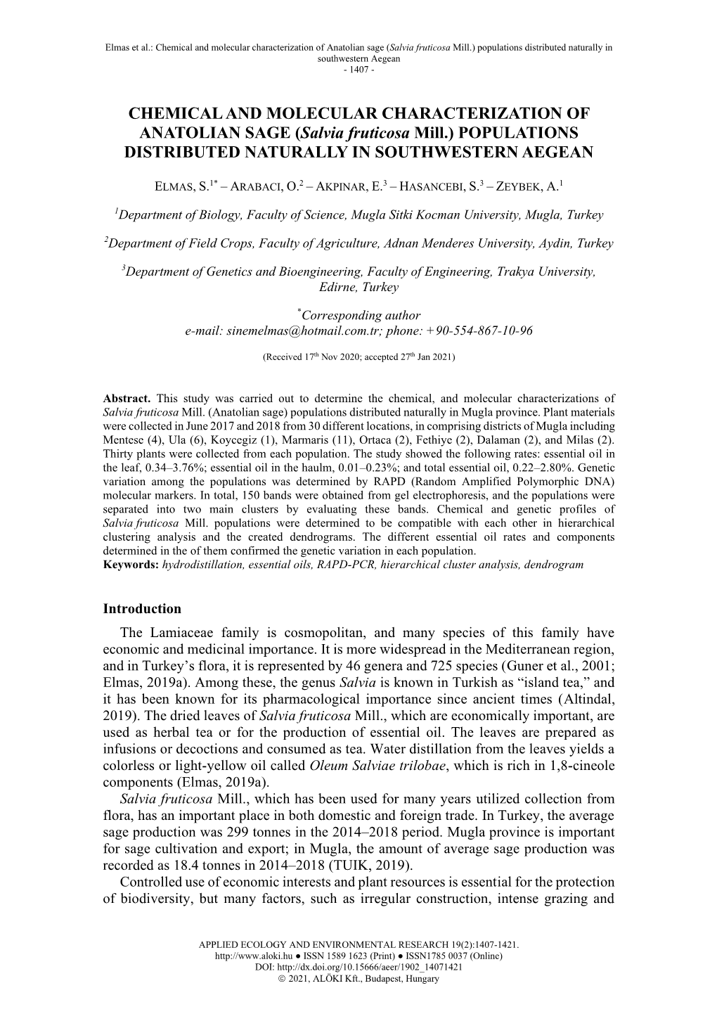 Chemical and Molecular Characterization of Anatolian Sage (Salvia Fruticosa Mill.) Populations Distributed Naturally in Southwestern Aegean - 1407