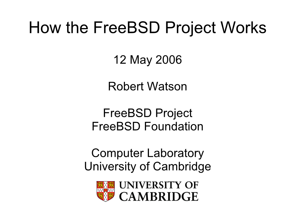 How the Freebsd Project Works