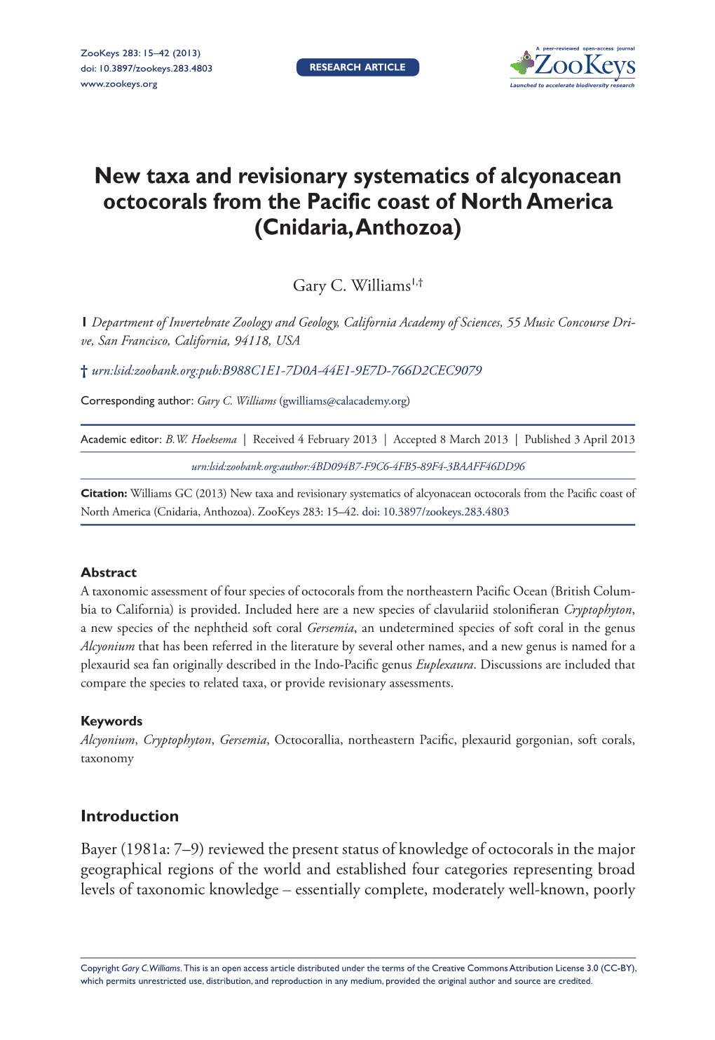 New Taxa and Revisionary Systematics of Alcyonacean Octocorals from the Pacific Coast of North America (Cnidaria, Anthozoa)