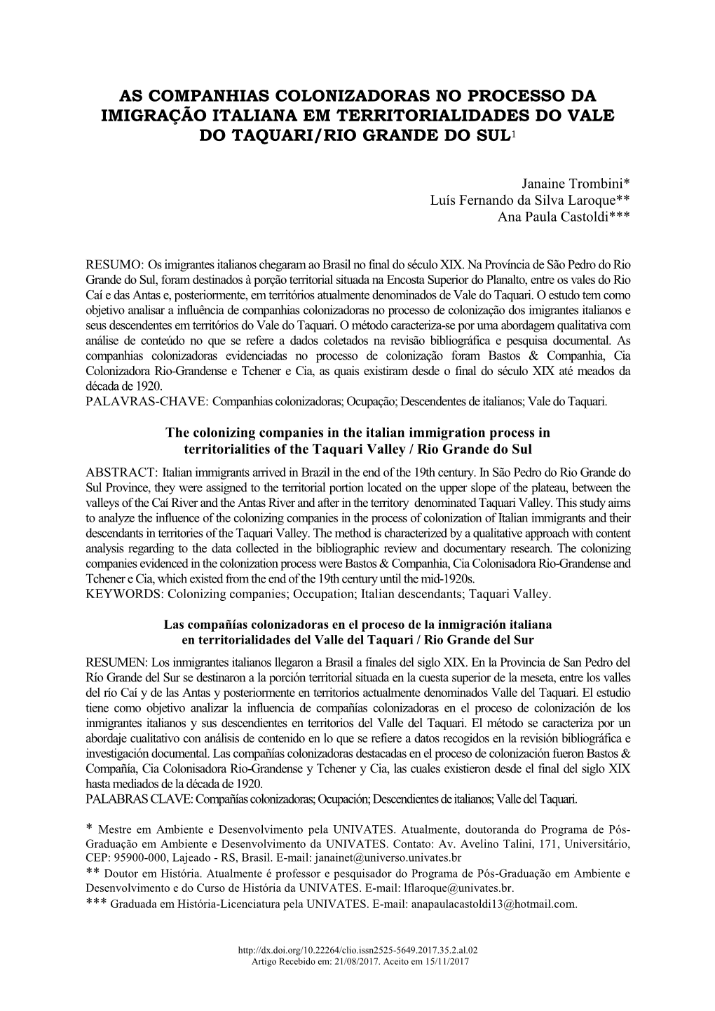 As Companhias Colonizadoras No Processo Da Imigração Italiana Em Territorialidades Do Vale Do Taquari/Rio Grande Do Sul1