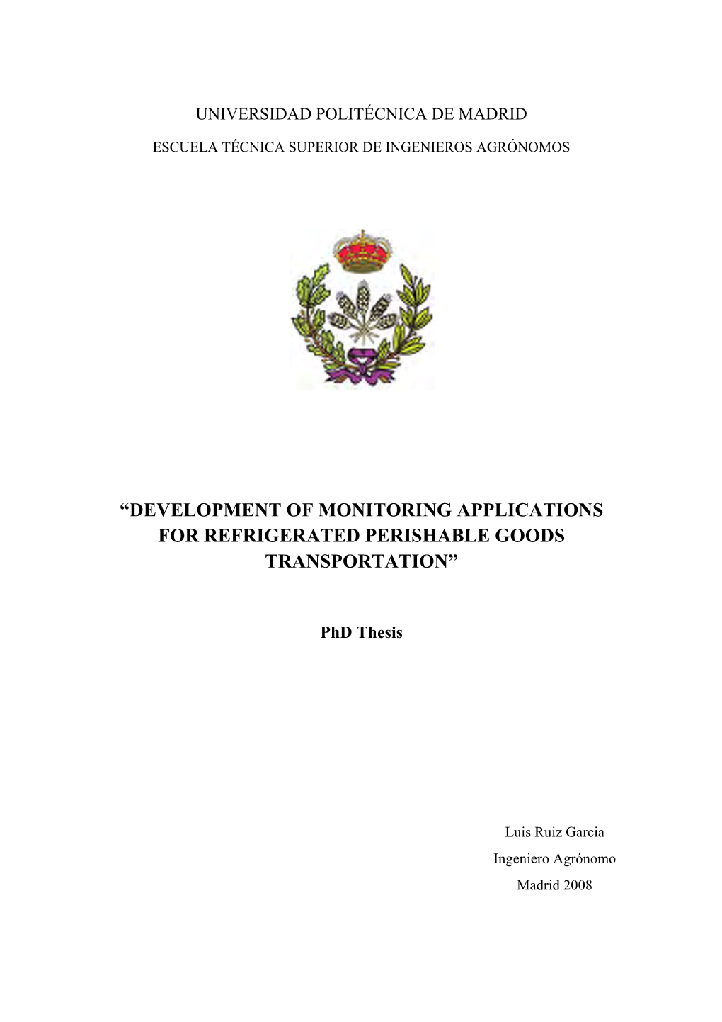 Development of Monitoring Applications for Refrigerated Perishable Goods Transportation”
