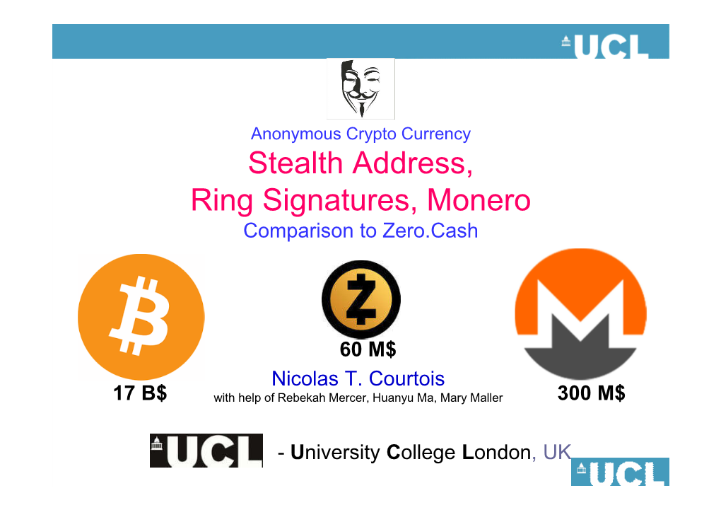 Stealth Address, Ring Signatures, Monero Comparison to Zero.Cash