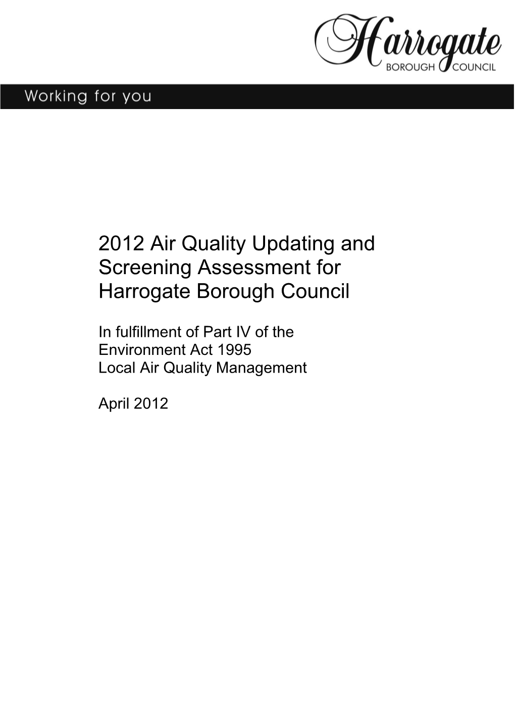 2012 Air Quality Updating and Screening Assessment for Harrogate Borough Council