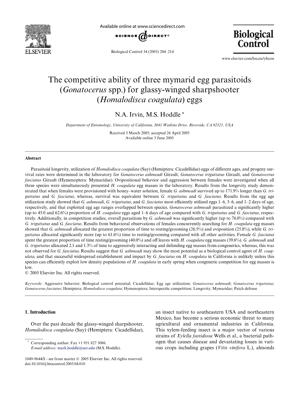 The Competitive Ability of Three Mymarid Egg Parasitoids (Gonatocerus Spp.) for Glassy-Winged Sharpshooter (Homalodisca Coagulata) Eggs