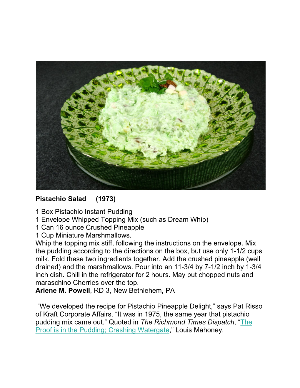 Pistachio Salad (1973) 1 Box Pistachio Instant Pudding 1