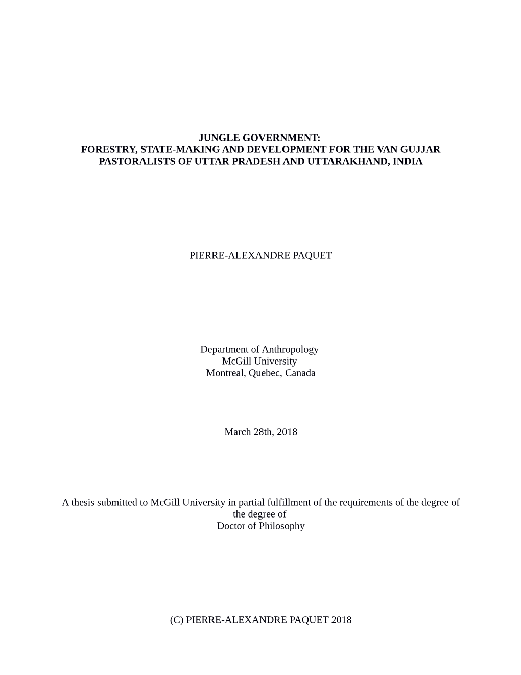 Jungle Government: Forestry, State-Making and Development for the Van Gujjar Pastoralists of Uttar Pradesh and Uttarakhand, India