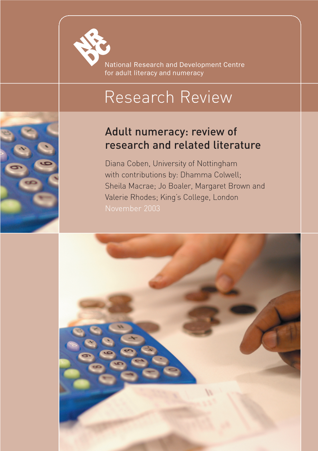 Adult Numeracy: Review of Research and Related Literature