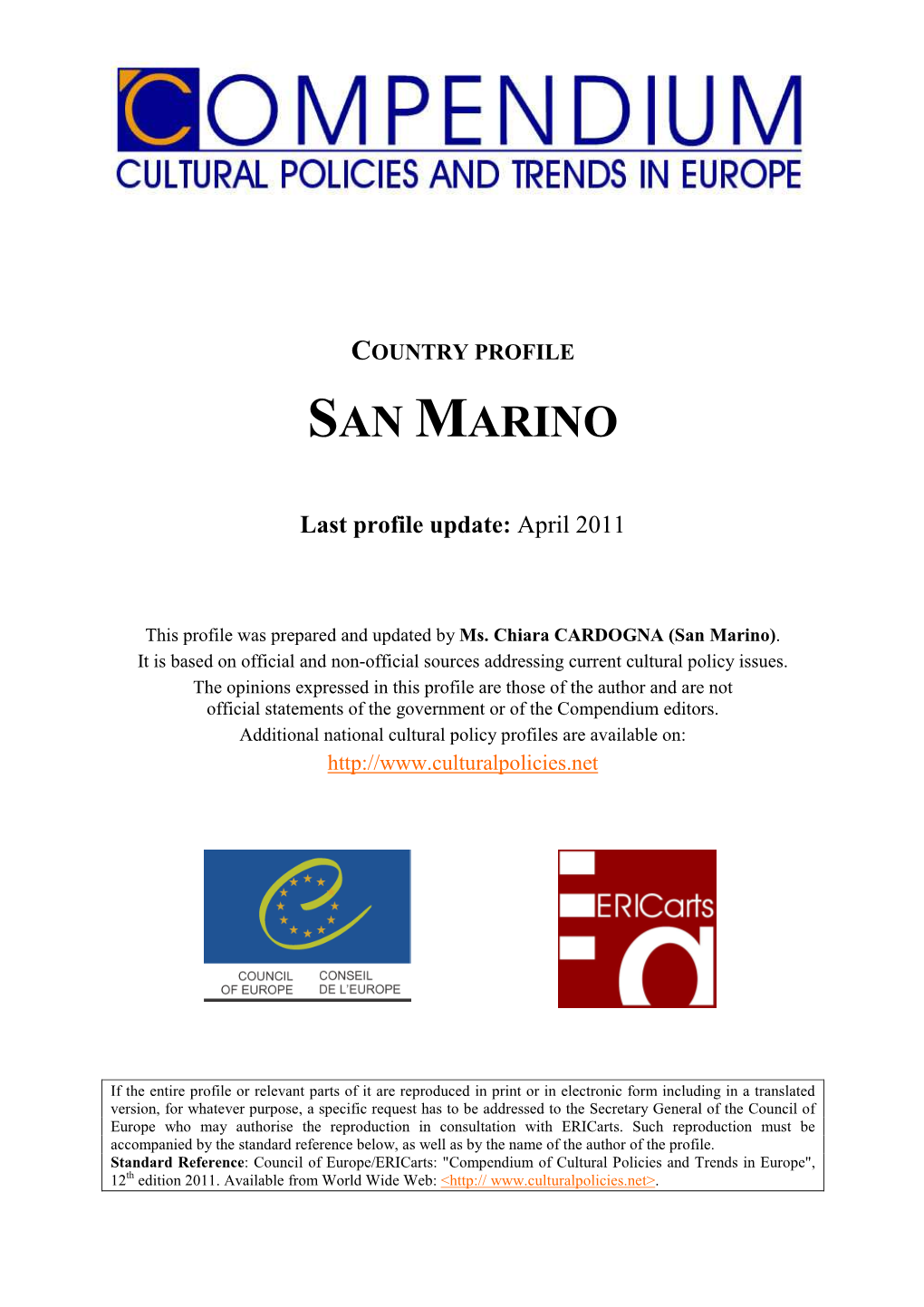 San Marino Cultural Policies 2011
