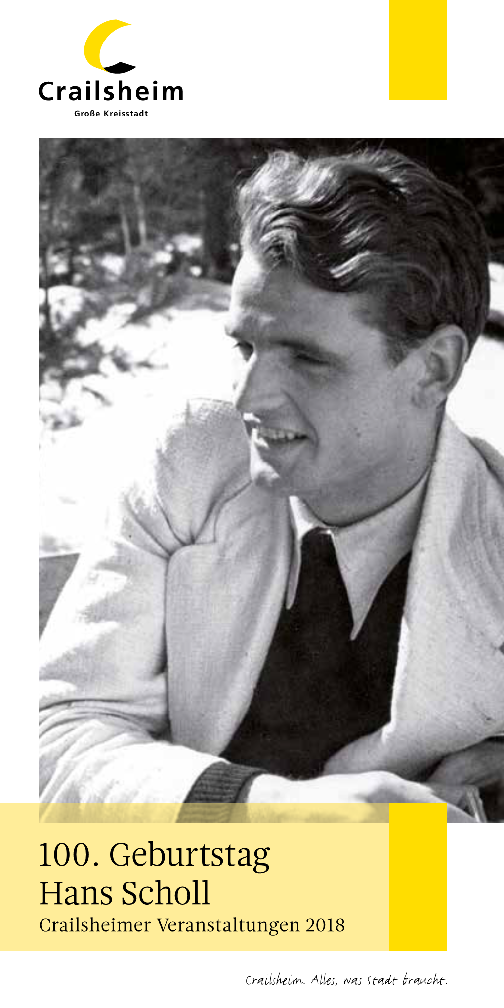 Veranstaltungen Zum 100. Geburtstag Von Hans Scholl