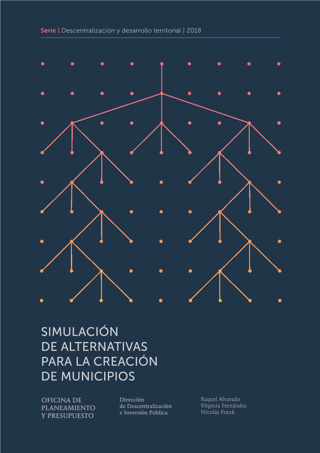 Simulación De Alternativas Para La Creación De Municipios