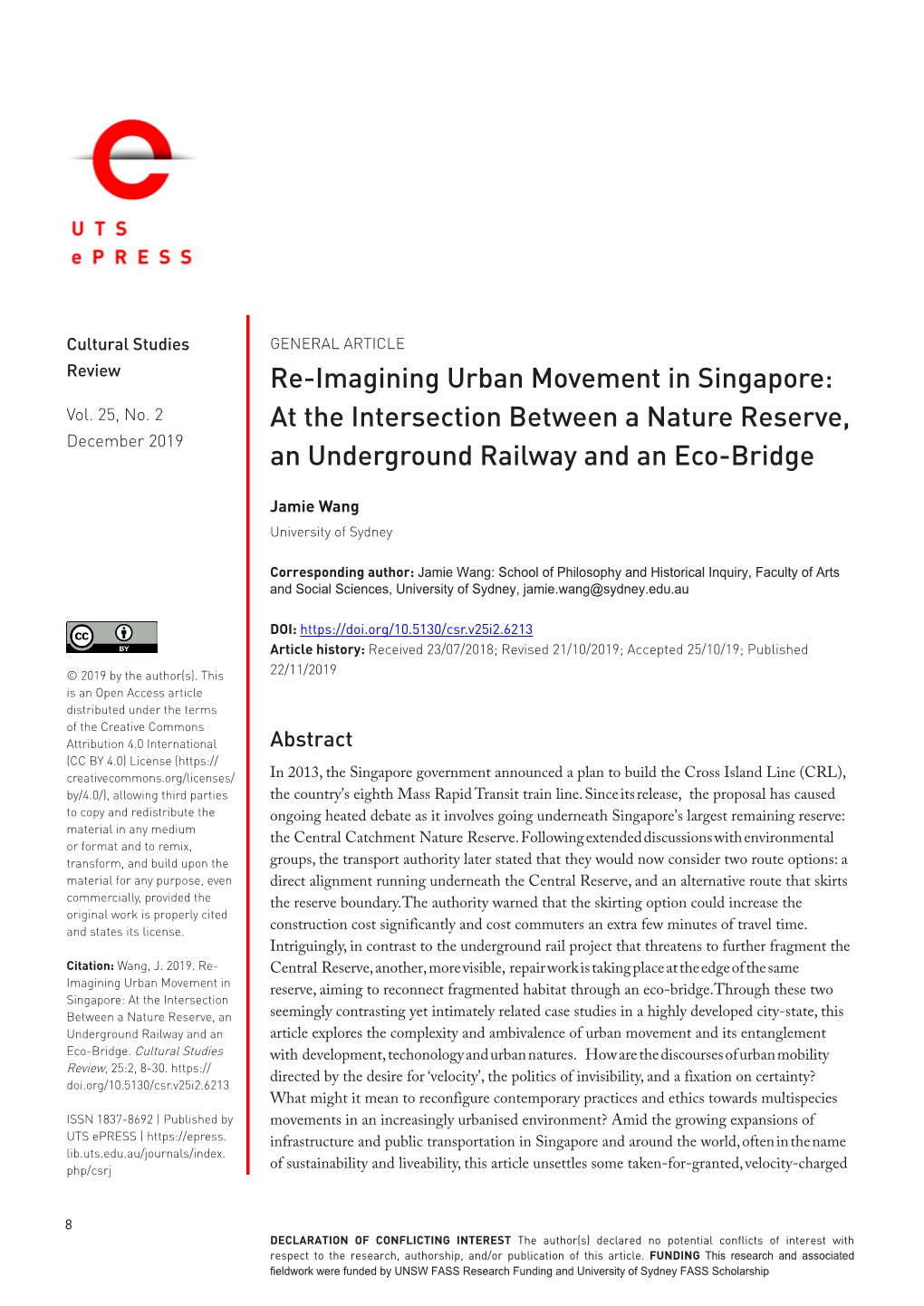 Re-Imagining Urban Movement in Singapore: at the Intersection Between a Nature Reserve, an Underground Railway and an Eco-Bridge