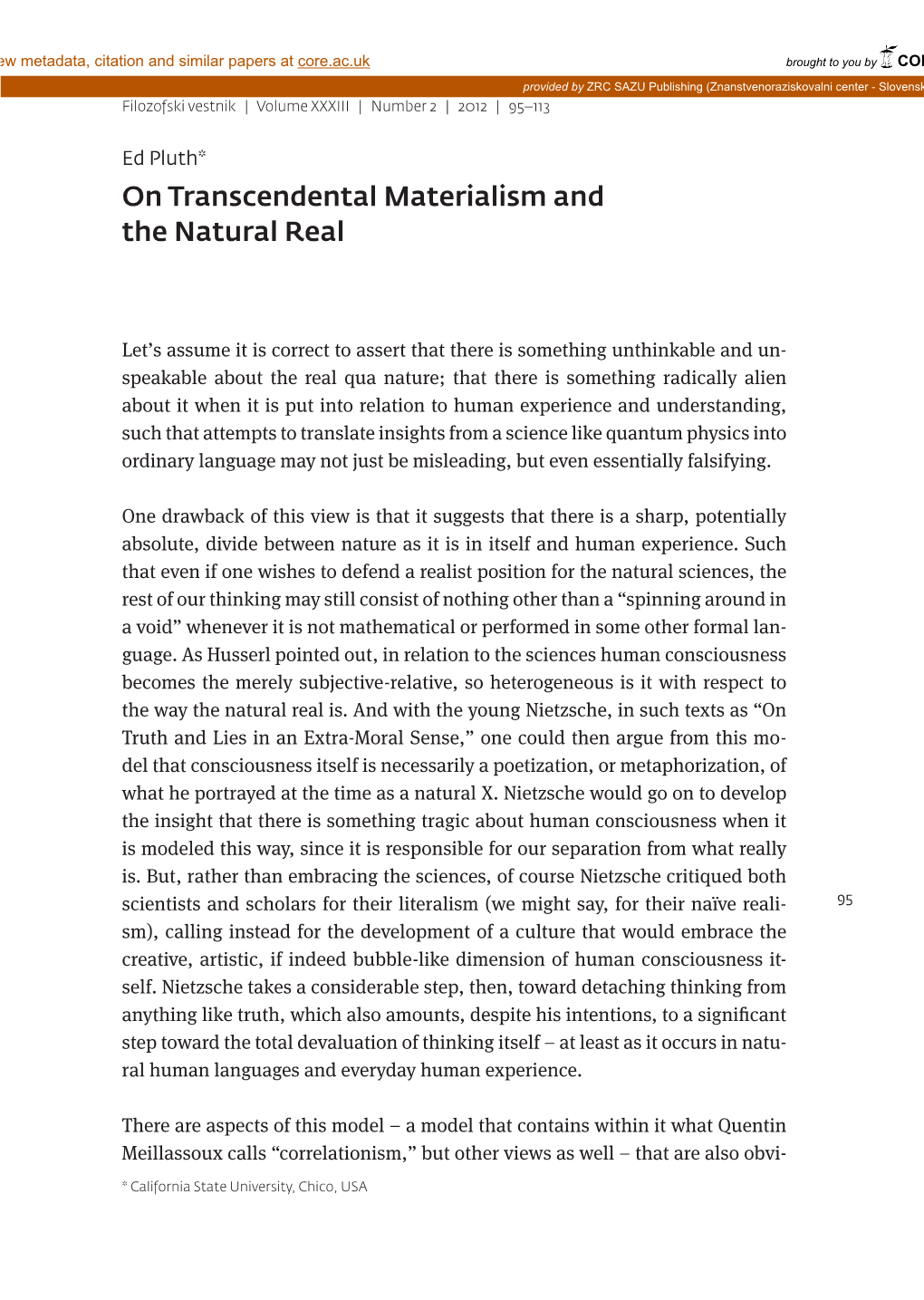 On Transcendental Materialism and the Natural Real