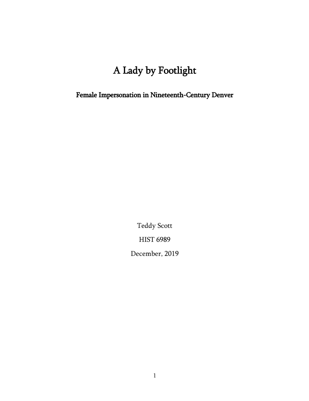 A Lady by Footlight: Female Impersonation in Nineteenth