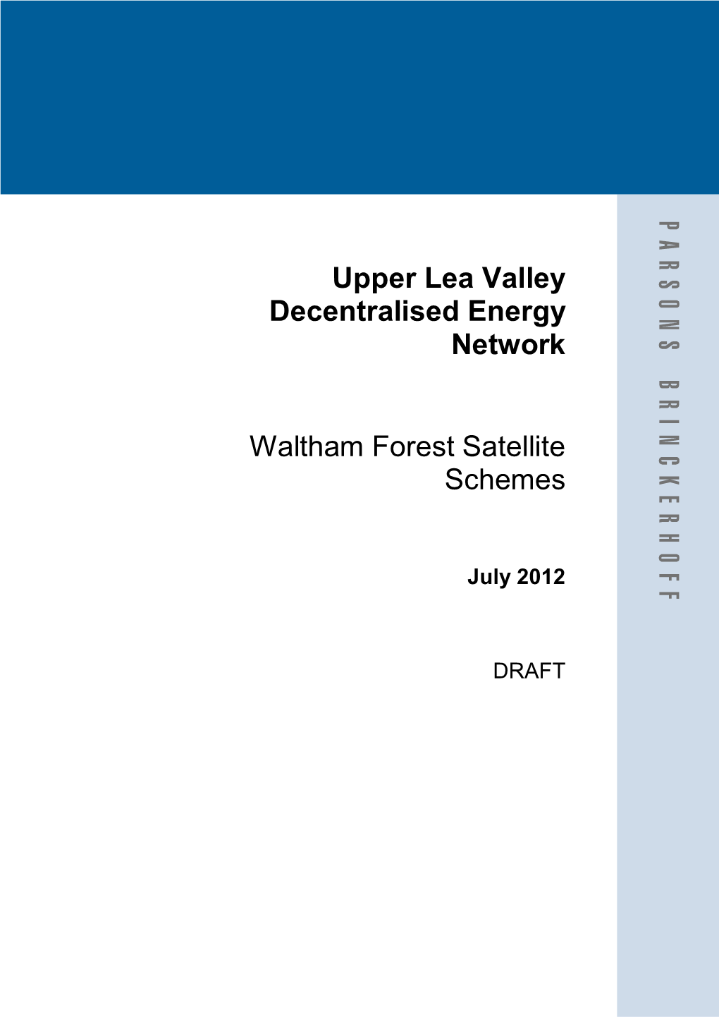 Upper Lea Valley Decentralised Energy Network Waltham Forest