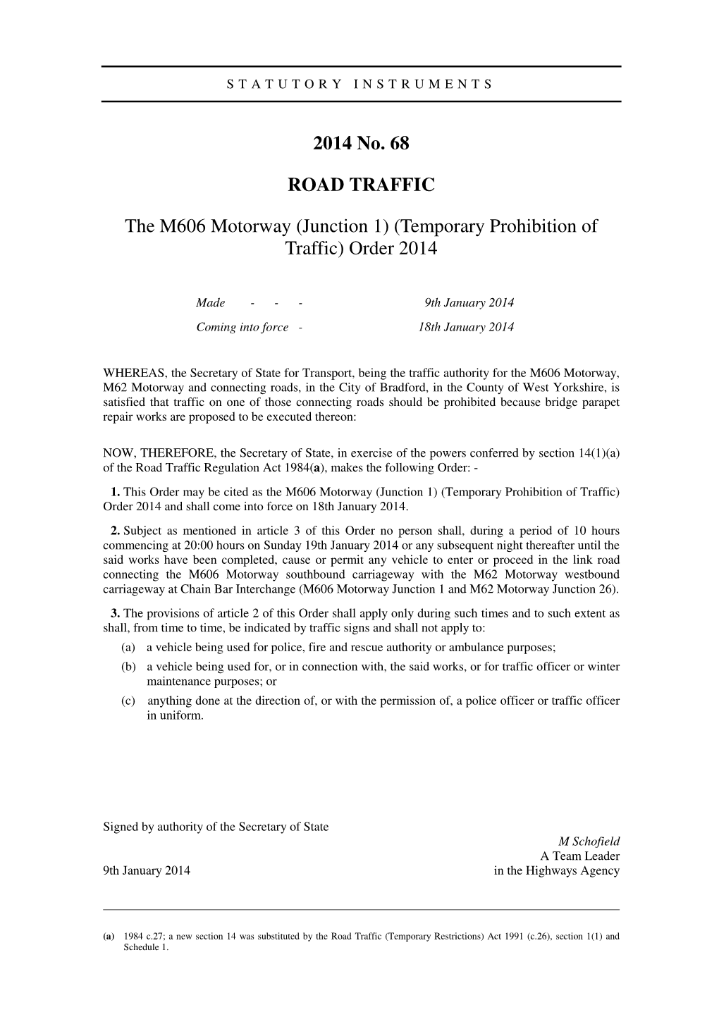 2014 No. 68 ROAD TRAFFIC the M606 Motorway