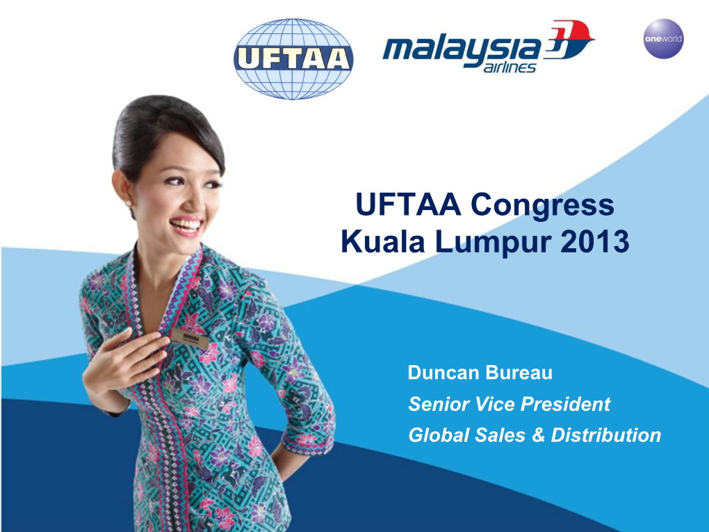 UFTAA Congress Kuala Lumpur 2013