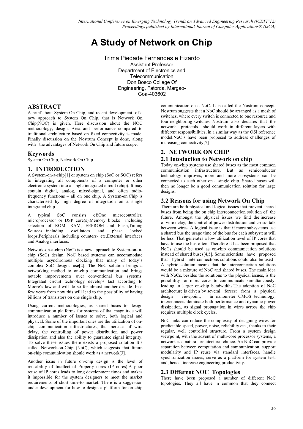 A Study of Network on Chip