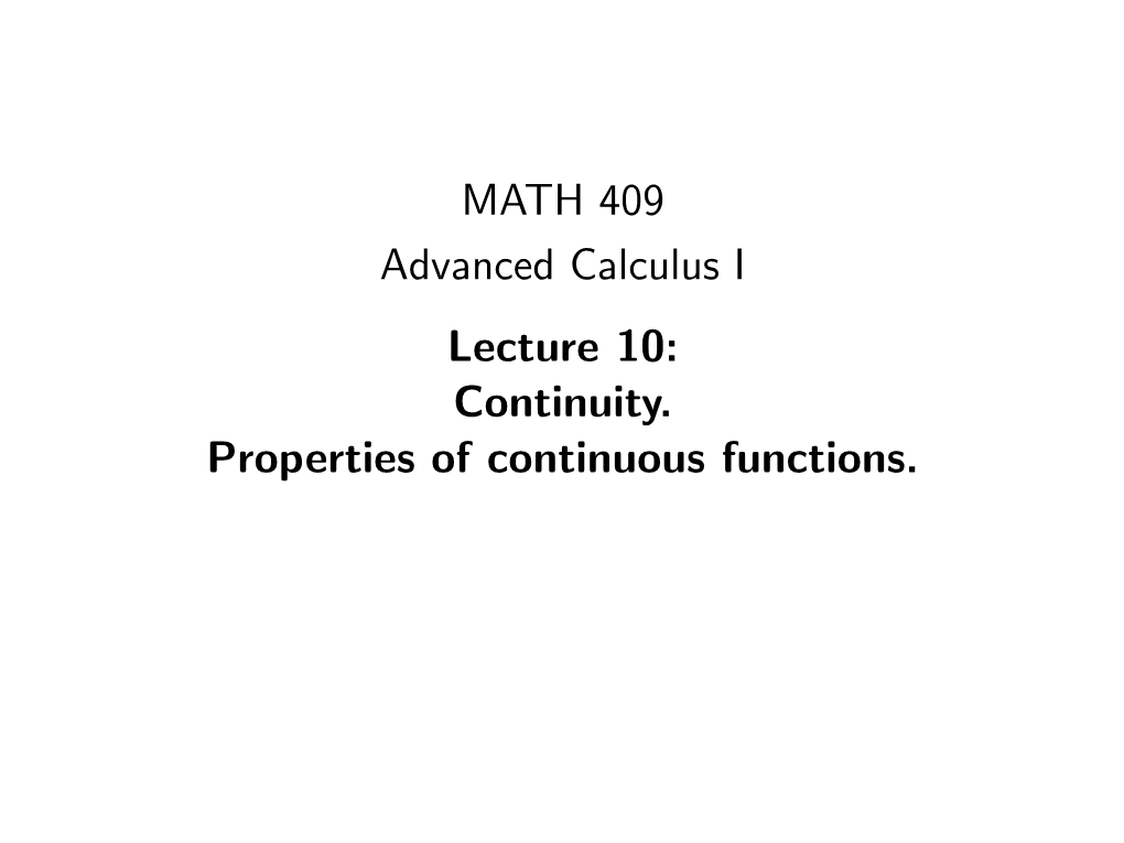 MATH 409, Fall 2013 [3Mm] Advanced Calculus I