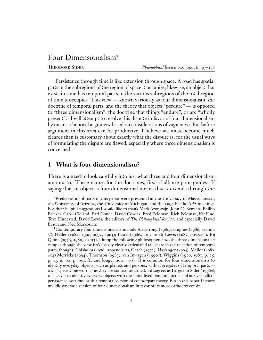 Four Dimensionalism∗ Theodore Sider Philosophical Review 106 (1997): 197–231