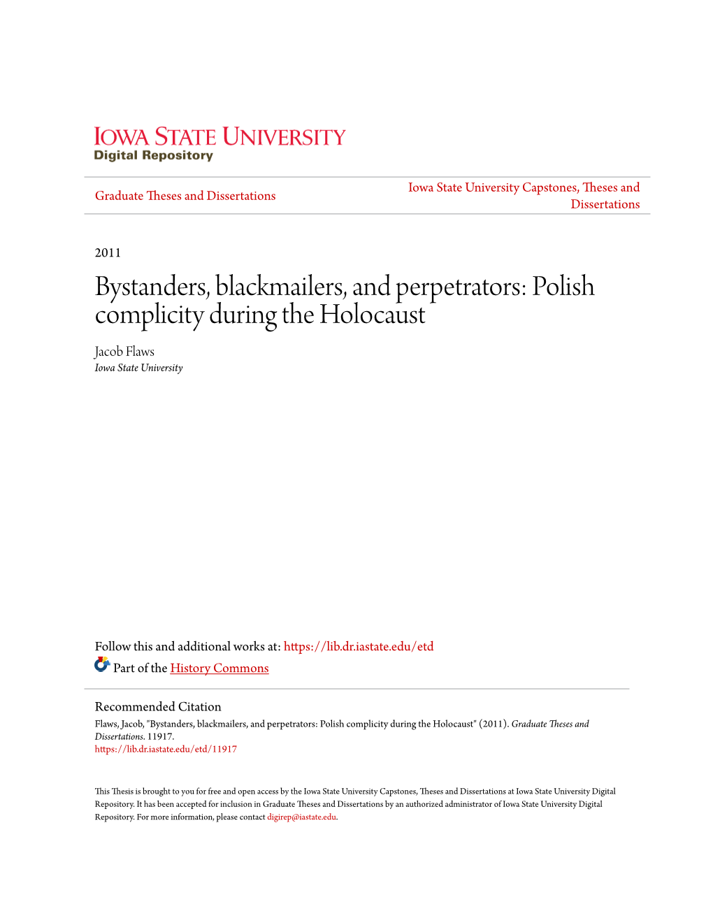 Polish Complicity During the Holocaust Jacob Flaws Iowa State University