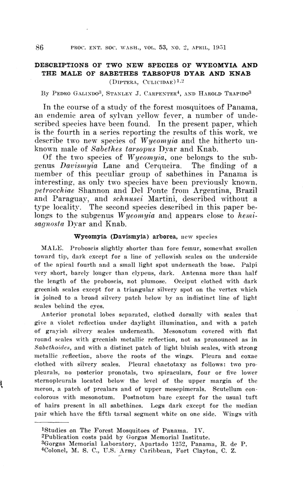 Descriptions of Two New Species of Wyeomyia and the Male of Sabethes Tarsopus Dyar and Knab (Dipt~.~, Culicidae)~.~