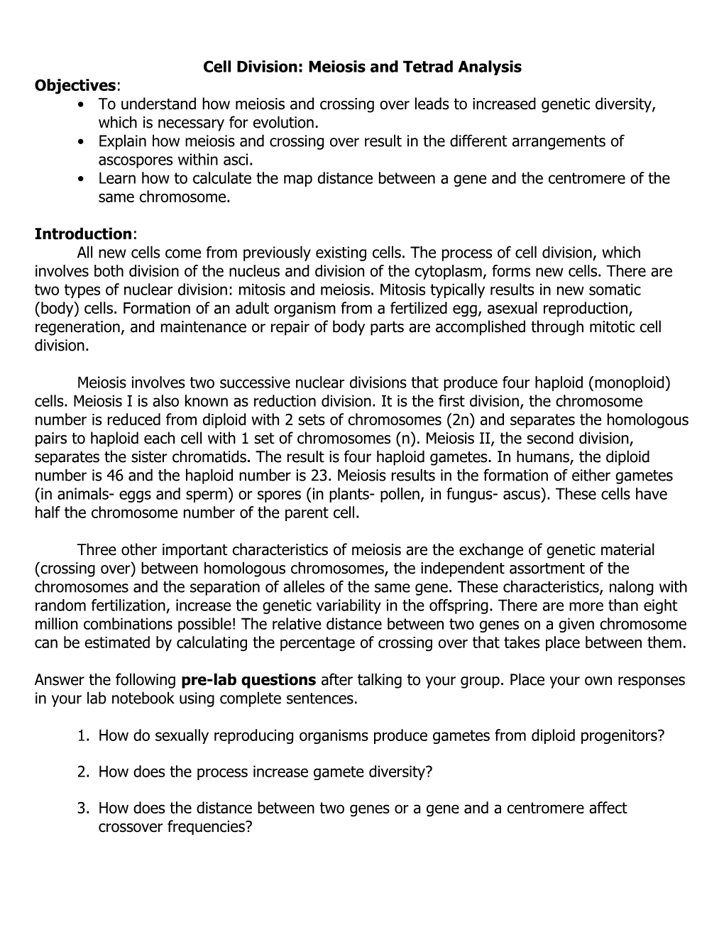 Cell Division: Meiosis and Tetrad Analysis