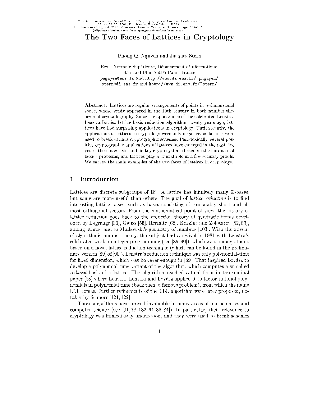 The Two Faces of Lattices in Cryptology