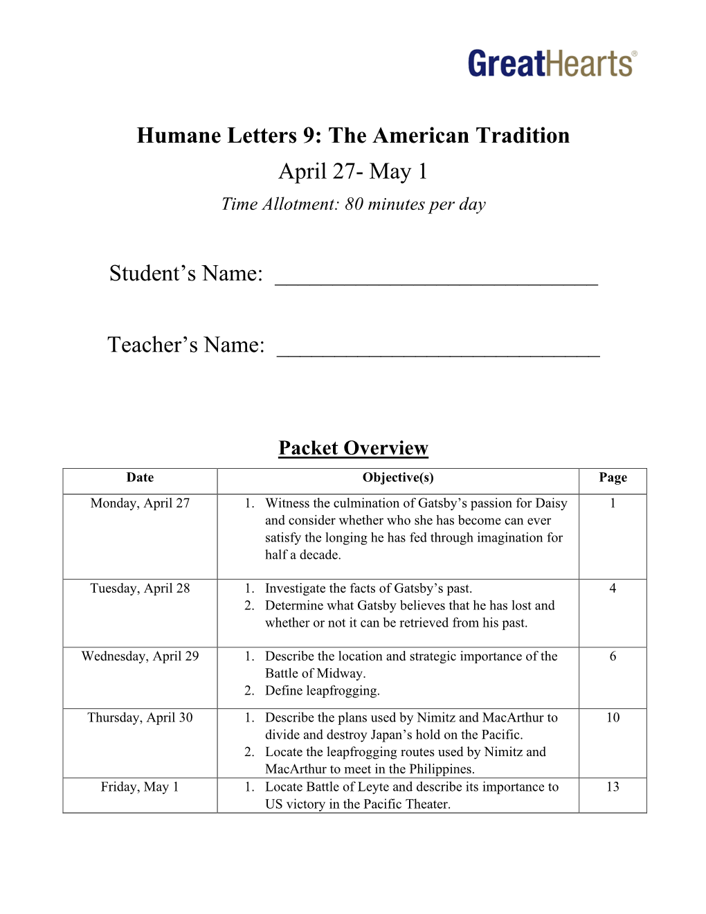 Humane Letters 9: the American Tradition April 27- May 1 Time Allotment: 80 Minutes Per Day