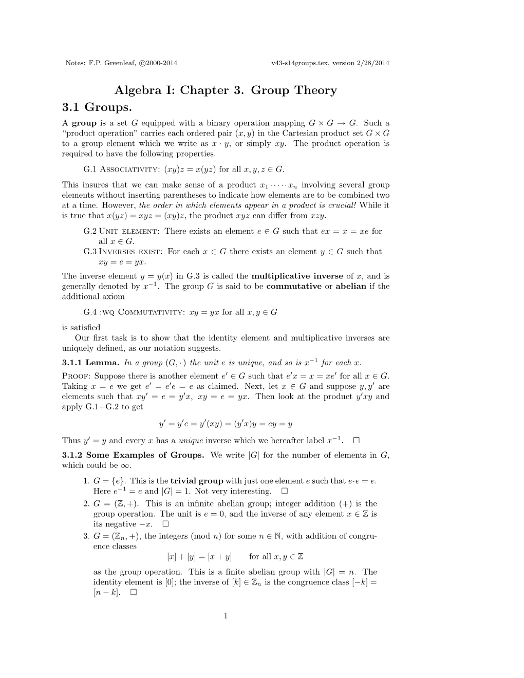 Algebra I: Chapter 3. Group Theory 3.1 Groups. a Group Is a Set G Equipped with a Binary Operation Mapping G × G → G