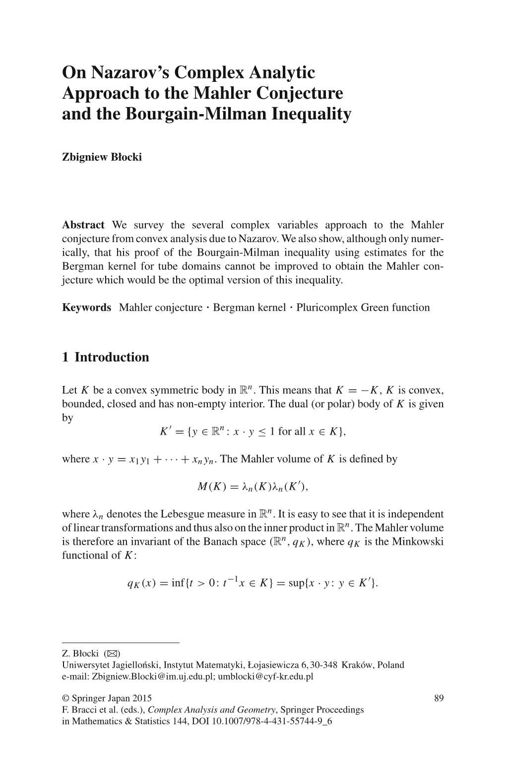 On Nazarov's Complex Analytic Approach to the Mahler Conjecture and the Bourgain-Milman Inequality