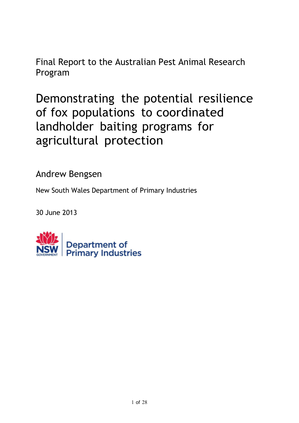 Demonstrating the Potential Resilience of Fox Populations to Coordinated Landholder Baiting Programs for Agricultural Protection