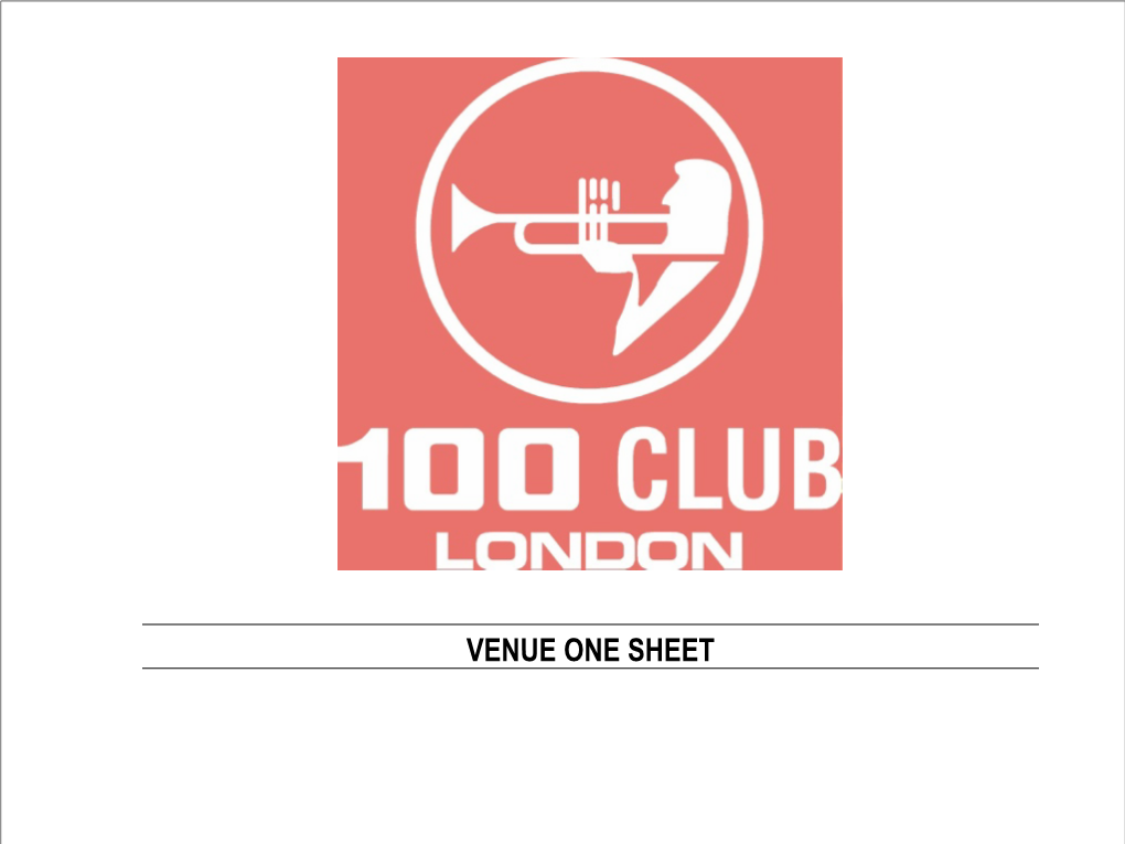 The 100 Club Venue Spec