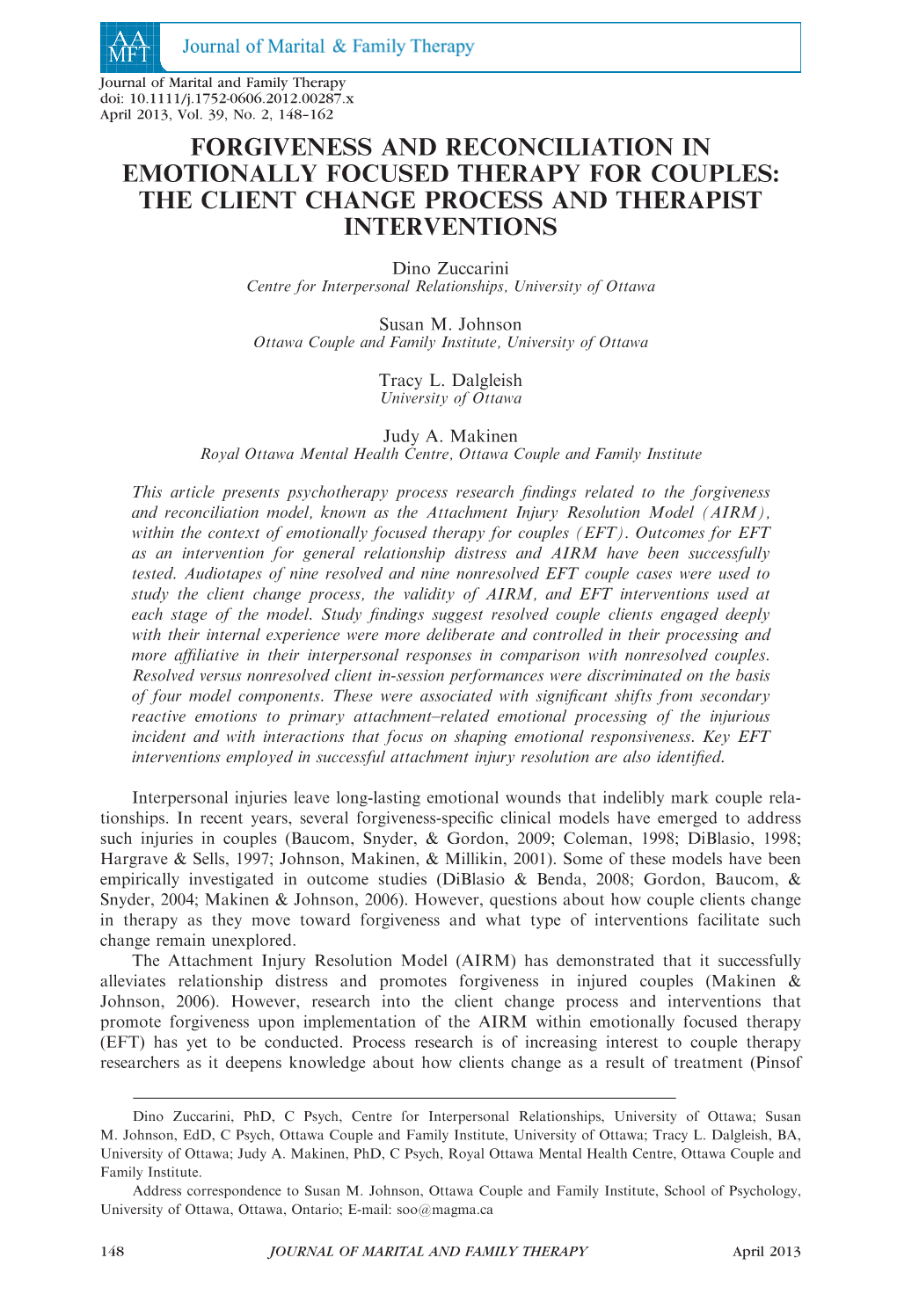 Forgiveness and Reconciliation in Emotionally Focused Therapy for Couples: the Client Change Process and Therapist Interventions