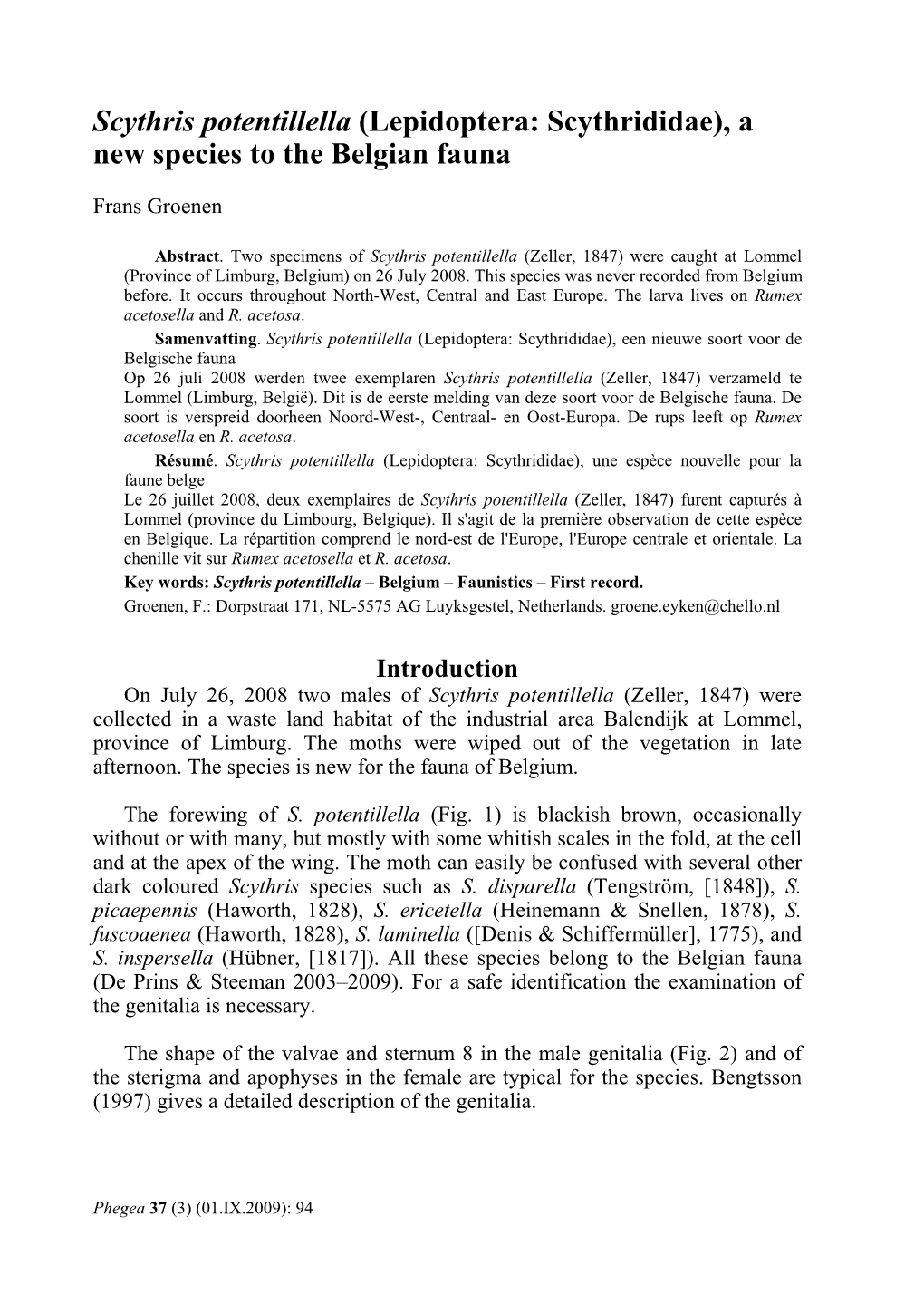 Scythris Potentillella (Lepidoptera: Scythrididae), a New Species to the Belgian Fauna