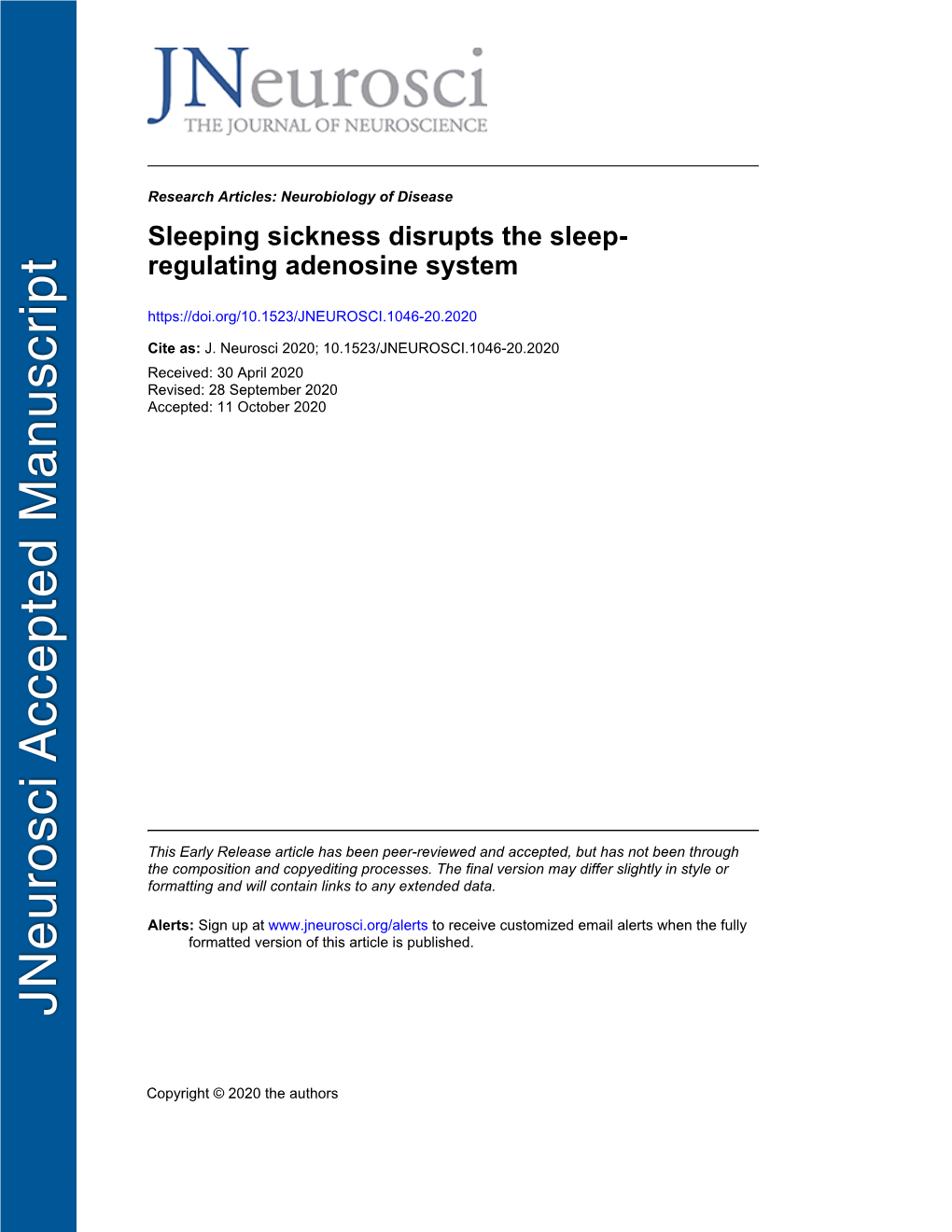 Sleeping Sickness Disrupts the Sleep-Regulating Adenosine System 2 3 Short Title: Sleeping Sickness and Adenosine 4 5 Filipa Rijo-Ferreira*1,2, Theresa E